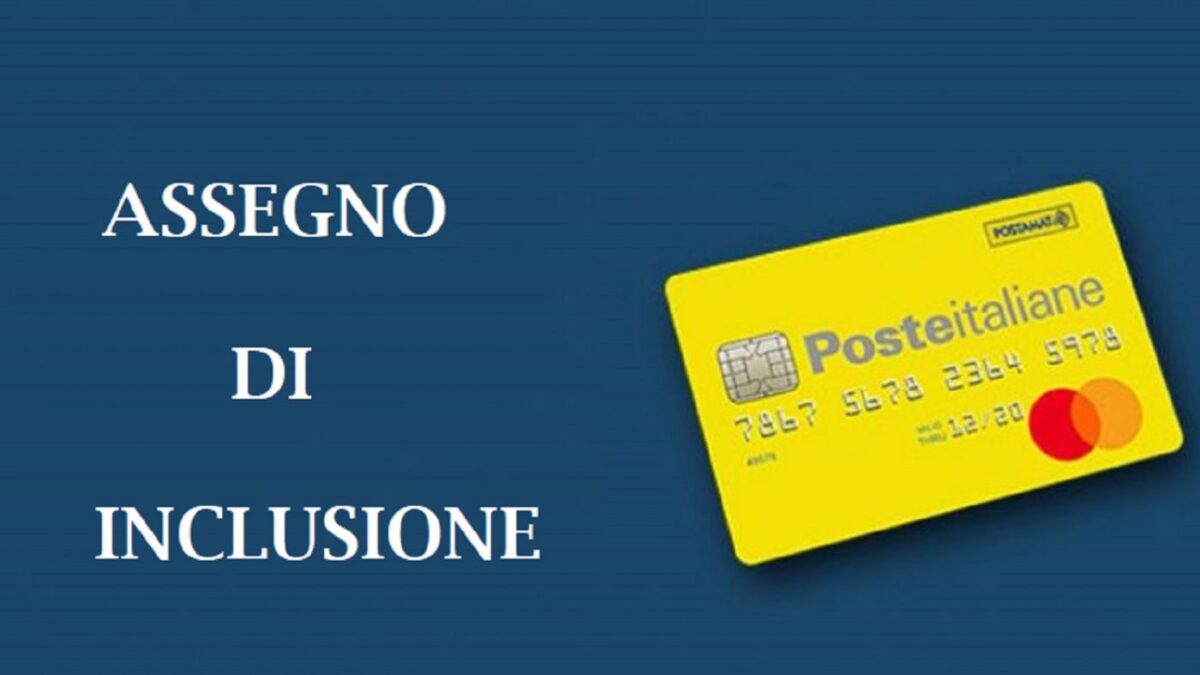 Assegno di Inclusione, tutte le novità: domanda, requisiti, beneficiari